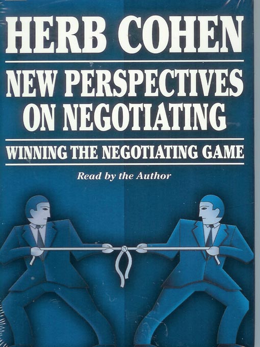 Title details for New Perspectives on Negotiating by Herb Cohen - Available